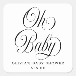 Oh Baby Elegant Script B & W Baby Shower Favor スクエアシール
