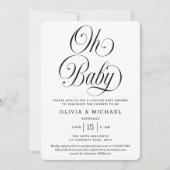 Oh Baby Elegant Script B&W Neutral Baby Shower 招待状 (正面)