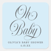 Oh Baby Elegant Script Lt. Blue Baby Shower Favor スクエアシール (正面)
