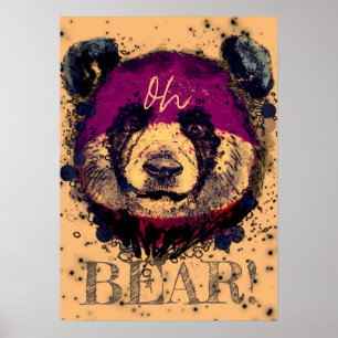 "OH BEAR" 面白いパンダ ポスター