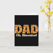 Oh Biscuits Funny Jokes Sarcastic Quote Dad Funny  カード (黄色い花)