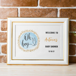 Oh Boy Blue Boy Baby Shower Welcome Sign Poster ポスター