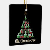 Oh Chemis-tree Funny Science Chemistry Christmas セラミックオーナメント (右)