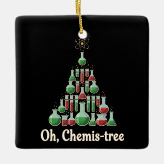 Oh Chemis-tree Funny Science Chemistry Christmas セラミックオーナメント (正面)