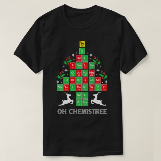 Oh Chemistree カッコいい Science Chemical Periodic Tabl Tシャツ (デザイン正面)