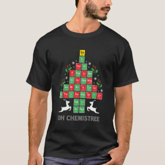 Oh Chemistree カッコいい Science Chemical Periodic Tabl Tシャツ