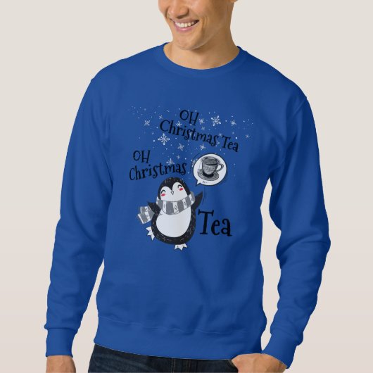 Oh Christmas Tea Penguin Lover - Tea Drinker スウェットシャツ (正面)