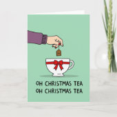 Oh Christmas Tea Pun Funny Holiday Greeting Card カード (正面)
