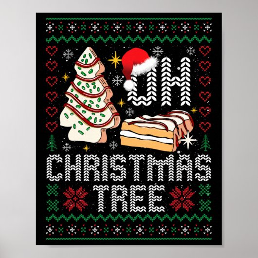 Oh Christmas Tree Cakes Debbie Becky Jen Cake Ugly ポスター (正面)