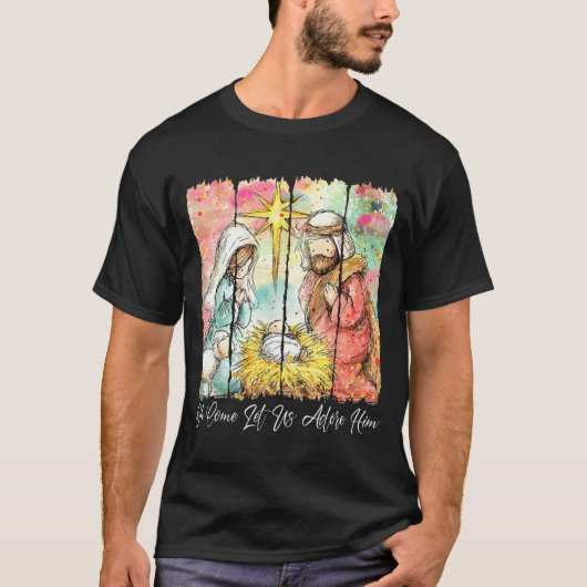 Oh Come Let Us Adore Him Nativity Scene Christian  Tシャツ (正面)