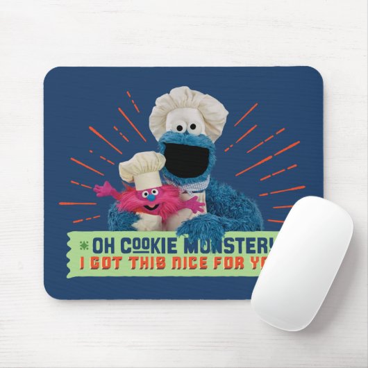 Oh Cookie Monster! I Got This Nice For You マウスパッド (マウス)