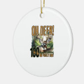 Oh Deer 100 Days Of School Deer Hunting CeOrnament セラミックオーナメント (左)