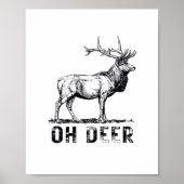 Oh Deer Bold Graphic Expression ポスター (正面)