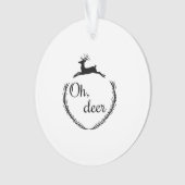 Oh Deer Funny Style Design オーナメント (正面)