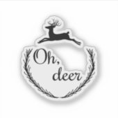 Oh Deer Funny Style Design  シール (正面)