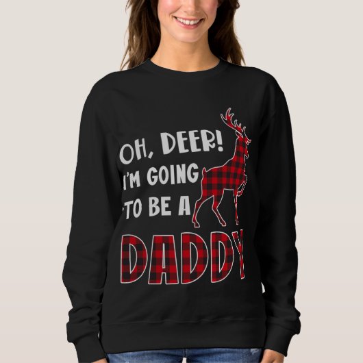 Oh Deer I'm Going To Be a Daddy Plaid Reindeer Chr スウェットシャツ (正面)