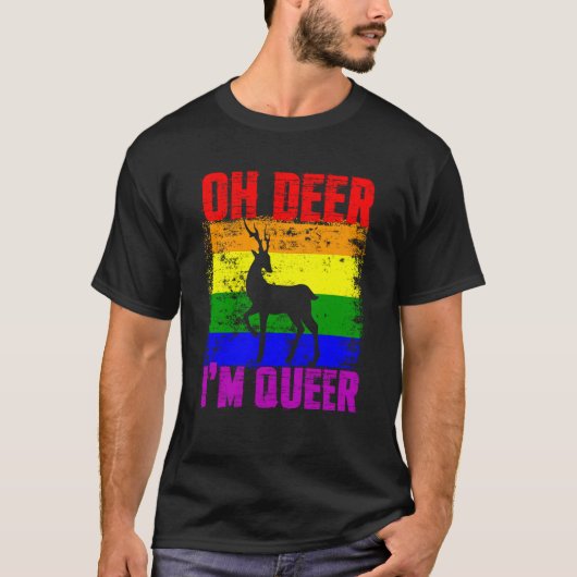Oh Deer I'm Queer Gay Pride Month LGBTQ Pride Tシャツ (正面)