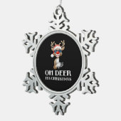 Oh Deer Its Christmas Reindeer Style スノーフレークピューターオーナメント (右)