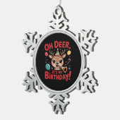 Oh Deer Its My Birthday Cute Reindeer Festive Styl スノーフレークピューターオーナメント (右)