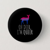 Oh Deer Queer Bisexual Pride Gay Lesbian Design  缶バッジ (正面)