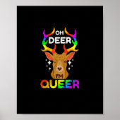 Oh Deer Queer Funny LGBTQ Pride Awareness  ポスター (正面)