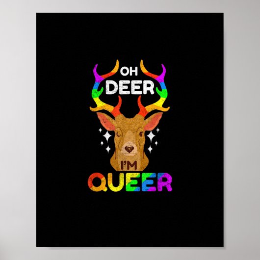 Oh Deer Queer Funny LGBTQ Pride Awareness  ポスター (正面)