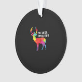 Oh Deer Queer Funny Pun LGBT Pride Design オーナメント (正面)