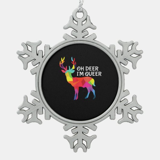 Oh Deer Queer Funny Pun LGBT Pride Design スノーフレークピューターオーナメント (正面)