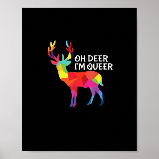 Oh Deer Queer Funny Pun LGBT Pride Design ポスター (正面)
