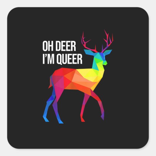 Oh Deer Queer LGBT Pride Celebration Design  スクエアシール (正面)