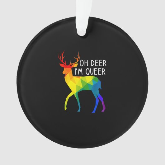 Oh Deer Queer LGBTQ Pride CelebratAcrylic Ornament オーナメント (正面)
