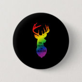 Oh Deer Queer Pride Celebration Funny LGBT Gift  缶バッジ (正面)