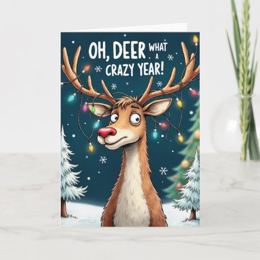 Oh Deer What a Crazy Year Funny Reindeer Card カード (正面)