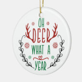 OH DEER What A Year |かわいいベビートナカイおもしろい セラミックオーナメント (左)