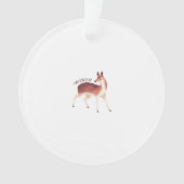 Oh Deer Whimsical Creative Design Acrylic Ornament オーナメント (正面)