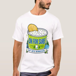 Oh For Sure ミネソタチップディップTシャツ Tシャツ