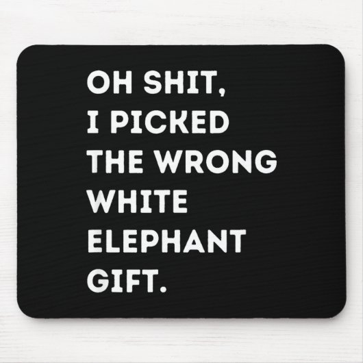 Oh Funny White Elephant For Adults Under 15 20  マウスパッド (正面)