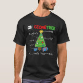 Oh Geometree Funny Christmas Tree Geometry Math Te Tシャツ (正面)