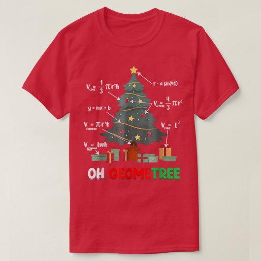 Oh-Geometree Geometry Math Science Teacher Christm Tシャツ (デザイン正面)