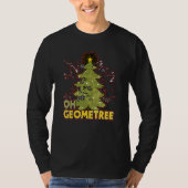 Oh Geometree Xmas for a Math Teacher Math Student  Tシャツ (正面)