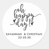 Oh Happy Day Scriptのステッパーソナライズされたク結婚 ラウンドシール (正面)