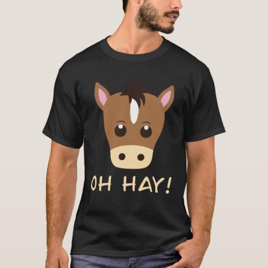 Oh Hay Horse Pun Tシャツ (正面)