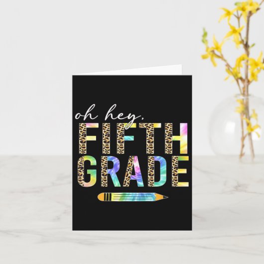 Oh Hey Fifth Grade Ck To School Students 5th Grade カード (黄色い花)