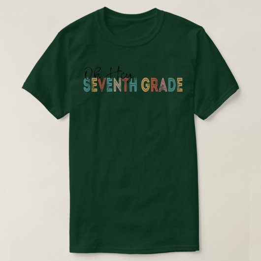 Oh Hey Seventh 7th Grade Back To School Retro Vint Tシャツ (デザイン正面)