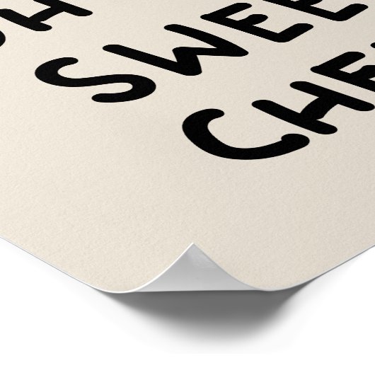 Oh, Hey Sweet Cheeks ポスター (角)