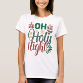 Oh Holy Night Christmas Holiday Decorative Tシャツ (正面)