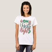 Oh Holy Night Christmas Holiday Decorative Tシャツ (正面フル)