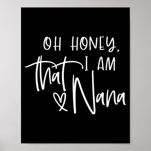 Oh honey i am that nana mother's day  ポスター (正面)