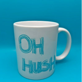 Oh Hush -、手おもしろい引きレタリング コーヒーマグカップ