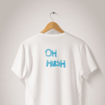 Oh Hush - 面白いハンドドローンレタリング